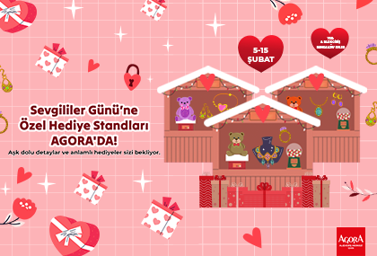 Sevgililer Güne'ne özel hediye standları AGORA'DA!